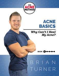 The ACNE Method - Acne Basics