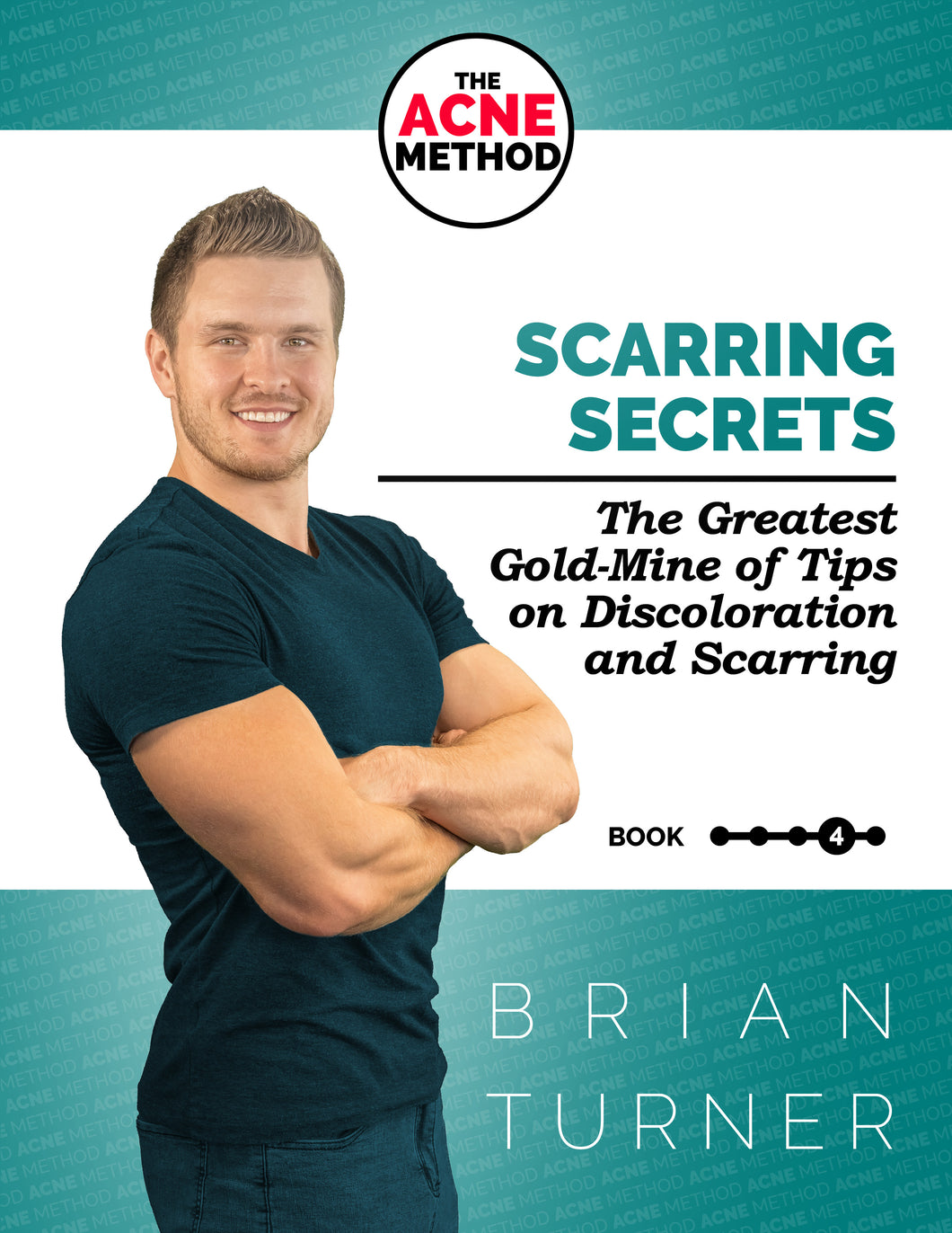 The ACNE Method - Scarring Secrets