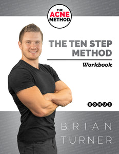 The ACNE Method - The Ten Step Method Workbook